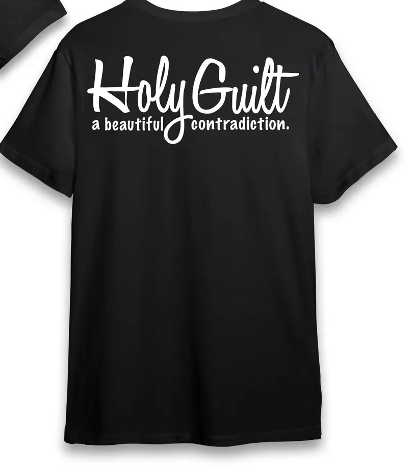 Holy Guilt: A Beautiful Contradiction t-shirt, black